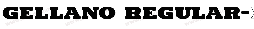 Gellano Regular字体转换